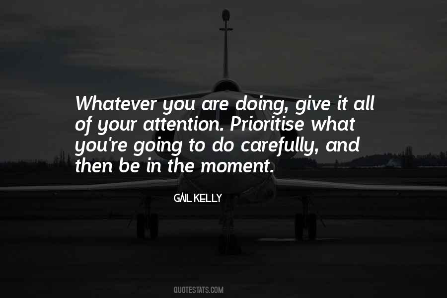 Gail Kelly Quotes #786078