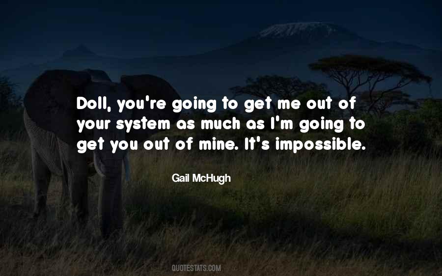 Gail Mchugh Quotes #1463271