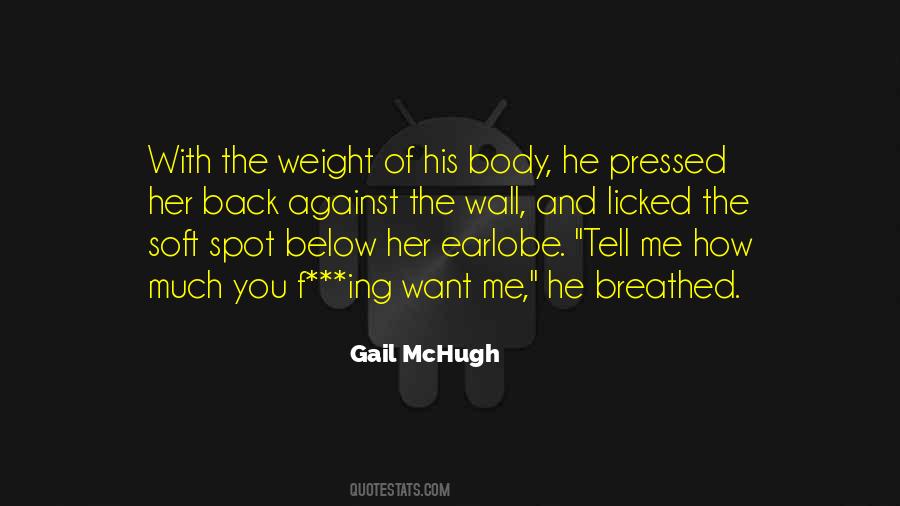 Gail Mchugh Quotes #287474