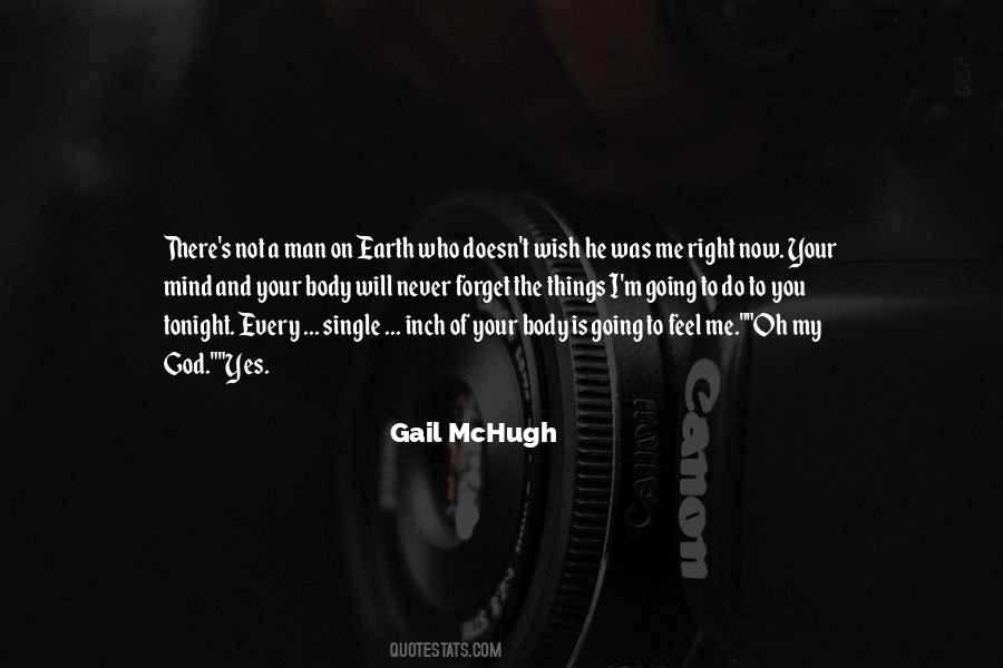 Gail Mchugh Quotes #36523