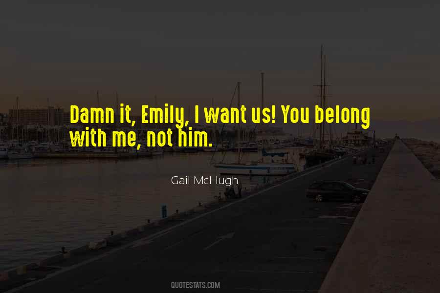 Gail Mchugh Quotes #393308