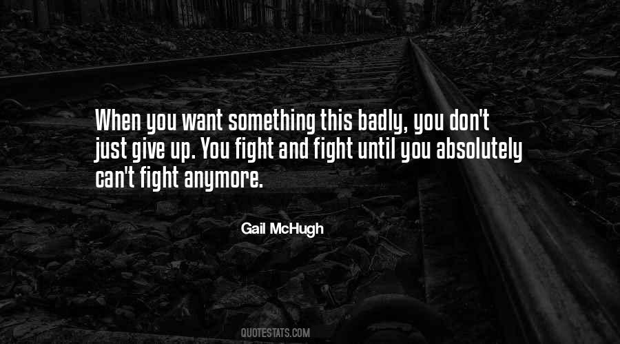 Gail Mchugh Quotes #802925