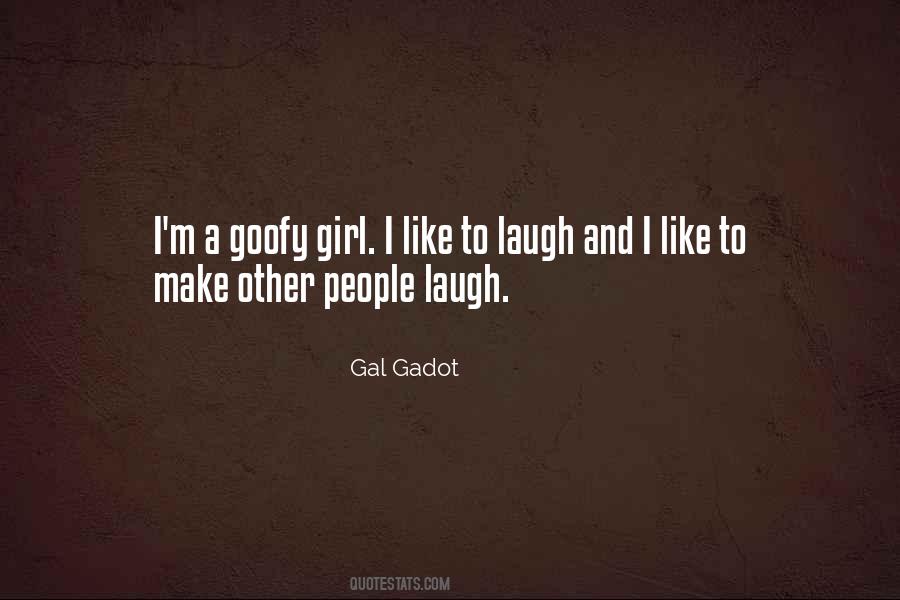 Gal Gadot Quotes #1438751