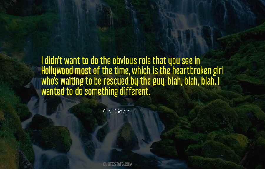 Gal Gadot Quotes #1616310