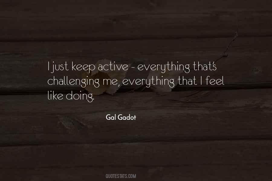 Gal Gadot Quotes #51165