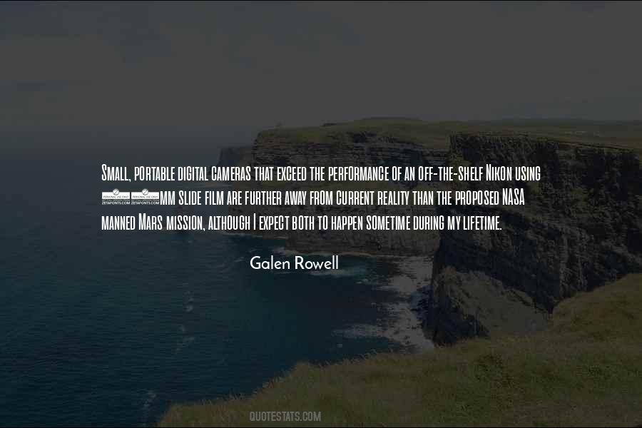 Galen Rowell Quotes #1850540