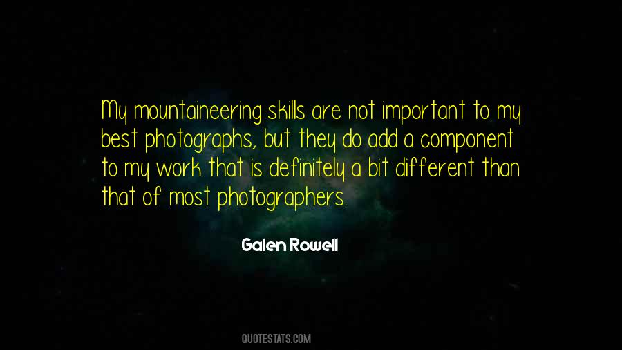 Galen Rowell Quotes #246171