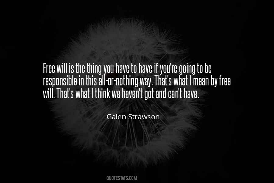 Galen Strawson Quotes #761641