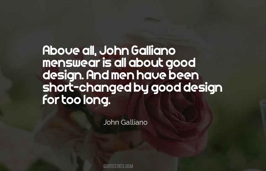 Galliano Quotes #1805474