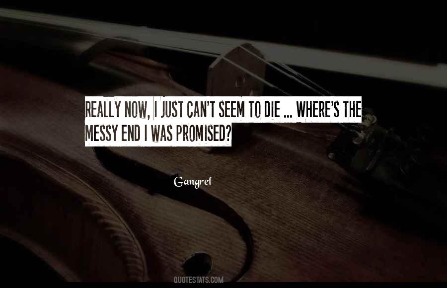 Gangrel Quotes #1575415