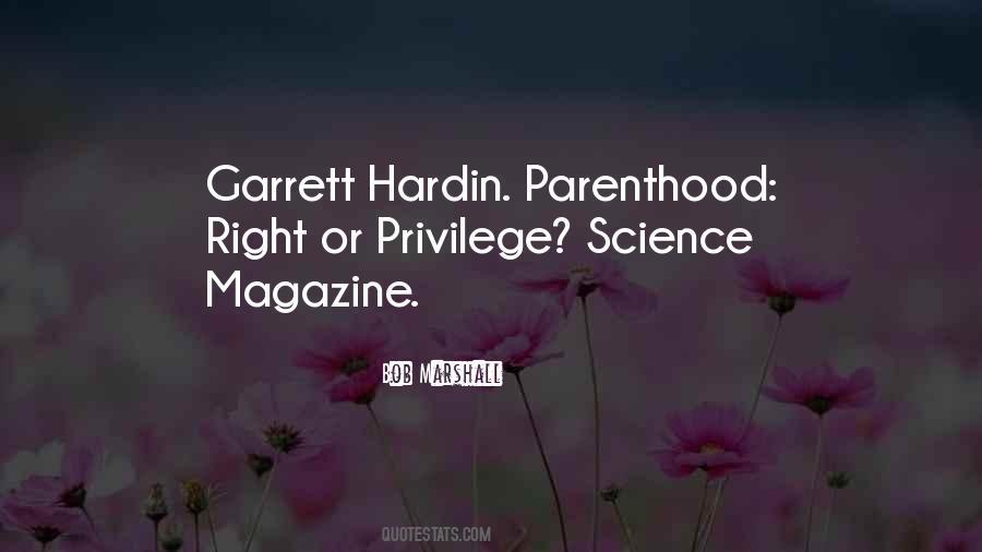 Garrett Hardin Quotes #1812112