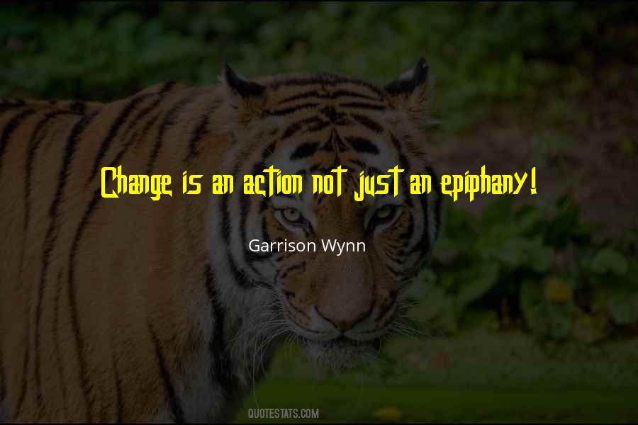 Garrison Wynn Quotes #1453220