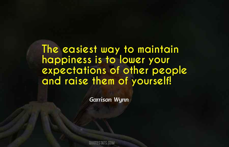 Garrison Wynn Quotes #424702