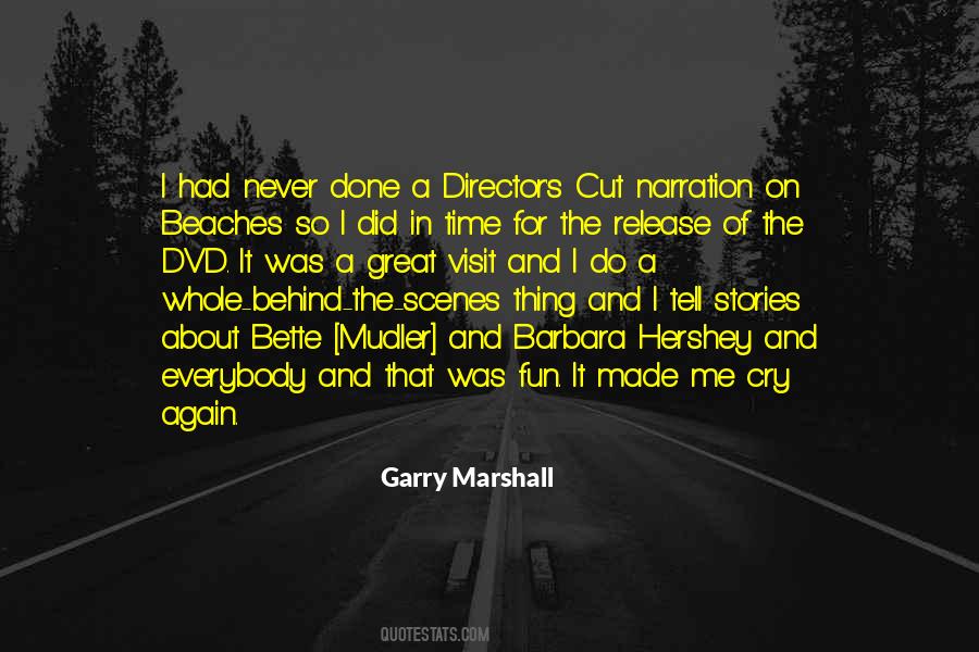 Garry Marshall Quotes #359603