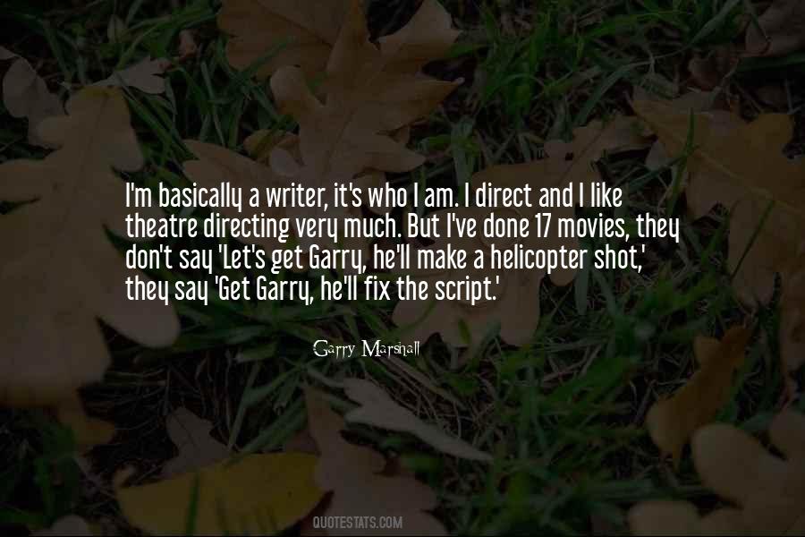 Garry Marshall Quotes #888066