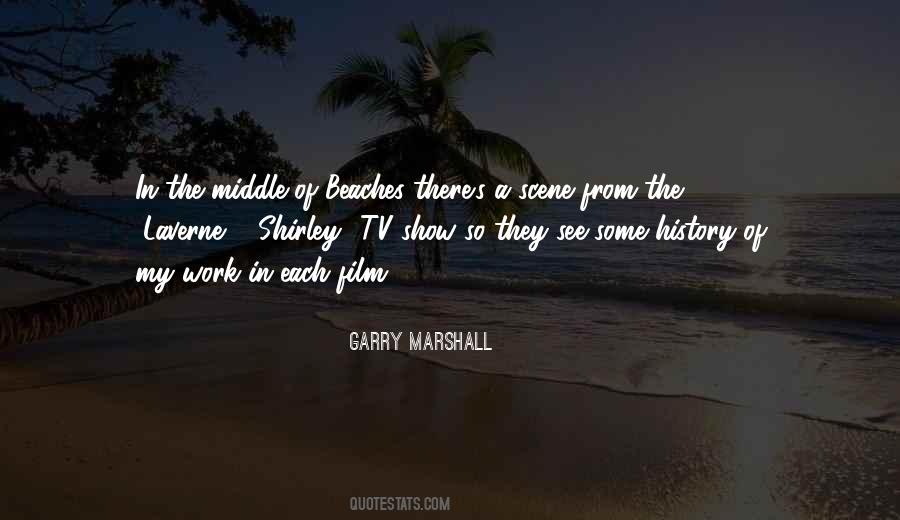 Garry Marshall Quotes #976194