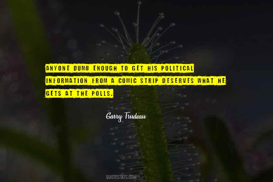 Garry Trudeau Quotes #1772496