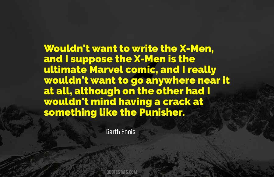 Garth Ennis Quotes #1408977