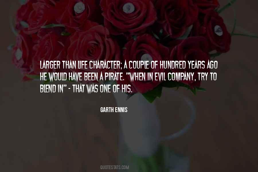 Garth Ennis Quotes #1659882