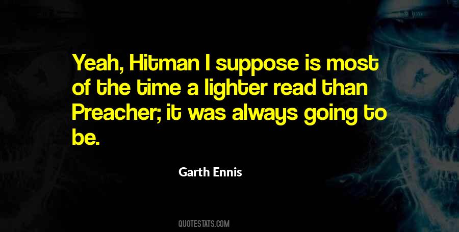 Garth Ennis Quotes #1865063