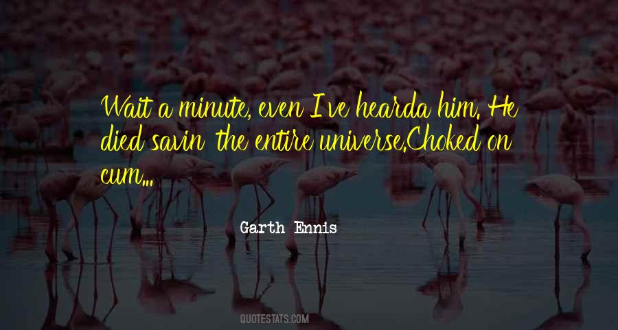 Garth Ennis Quotes #631569