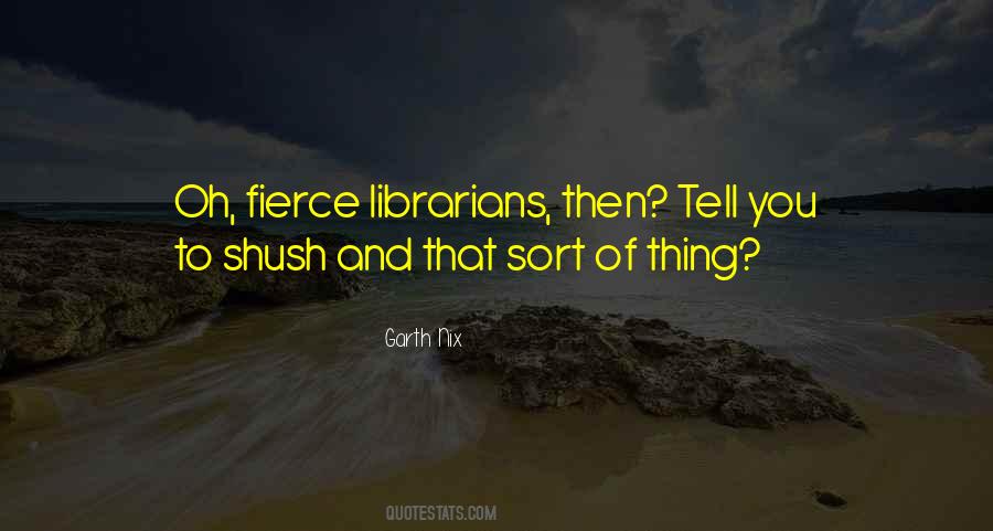 Garth Nix Quotes #1064251