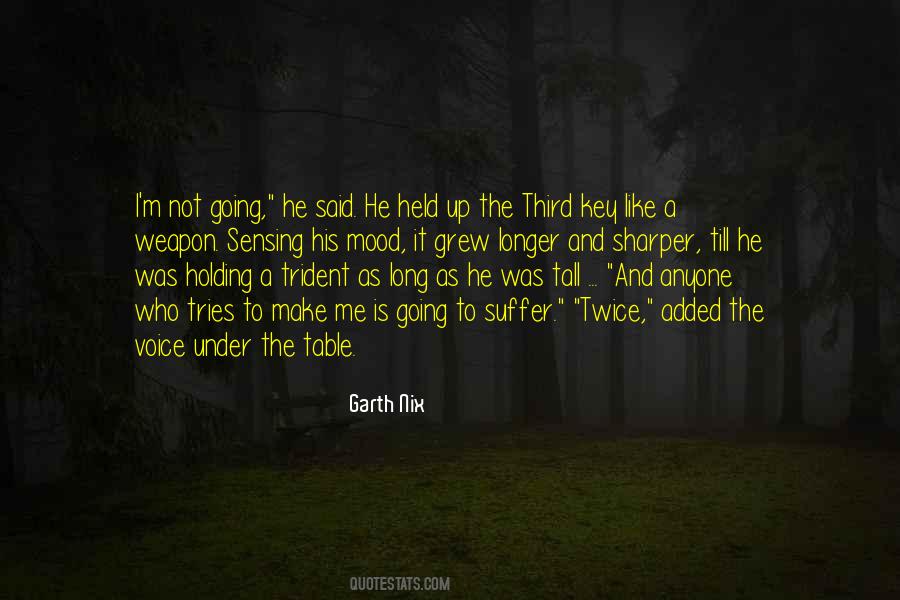 Garth Nix Quotes #383757