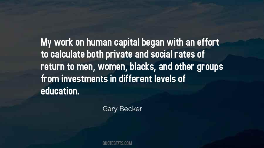 Gary Becker Quotes #1843694