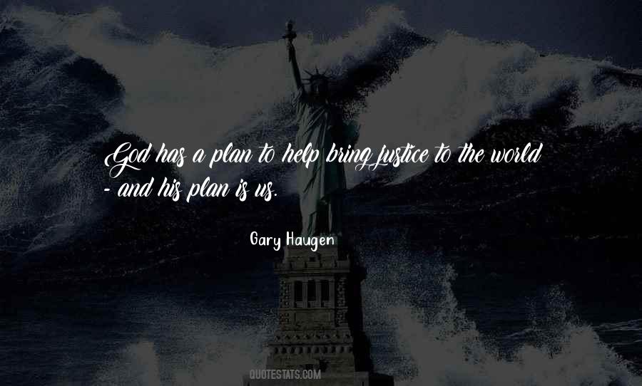 Gary Haugen Quotes #841967