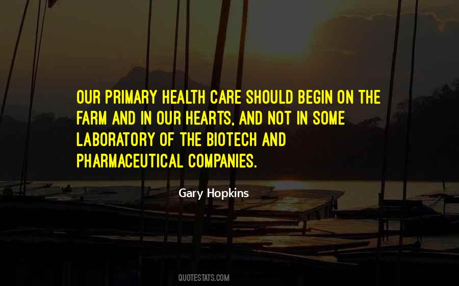 Gary Hopkins Quotes #589034