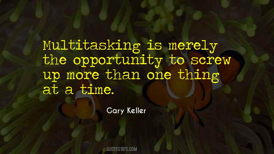 Gary Keller Quotes #1084000