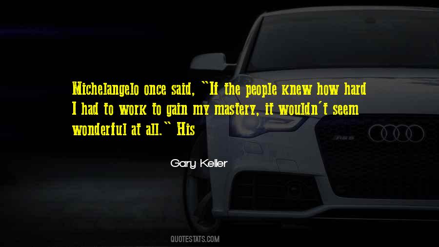 Gary Keller Quotes #1094632