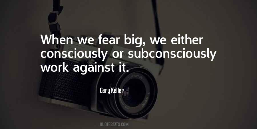 Gary Keller Quotes #448627