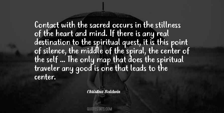 Quotes About Spiritual Stillness #1003028