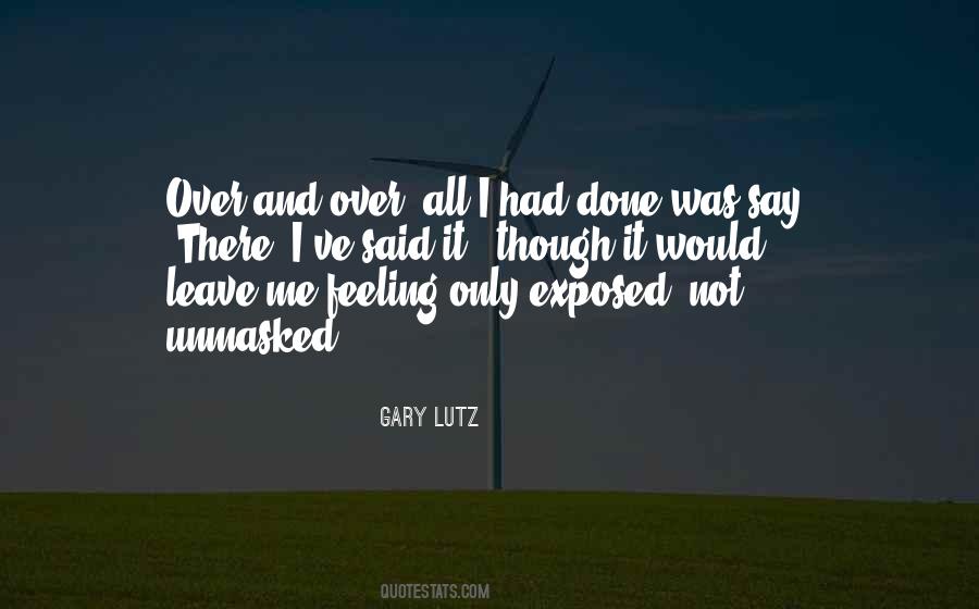 Gary Lutz Quotes #1032279