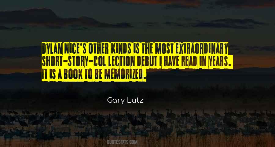 Gary Lutz Quotes #1058100