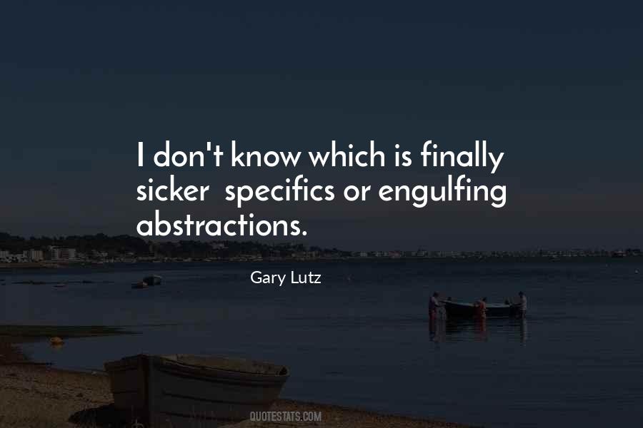 Gary Lutz Quotes #1747873