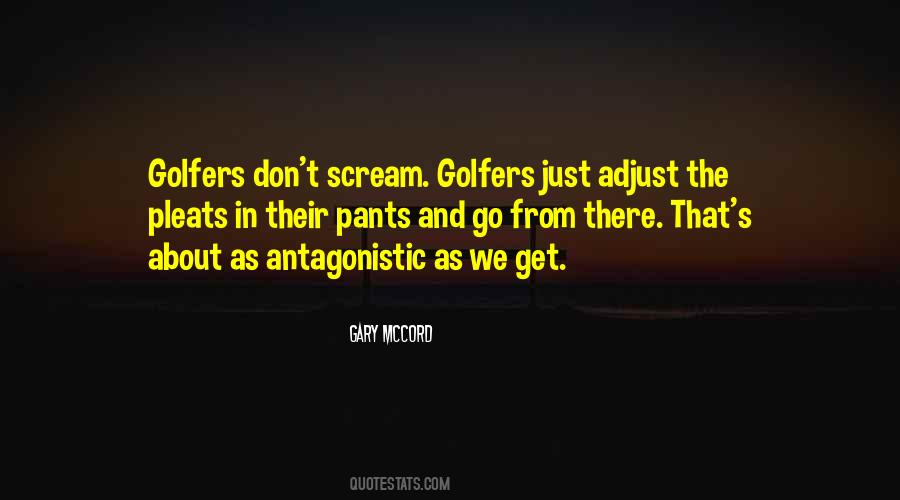 Gary Mccord Quotes #1305554
