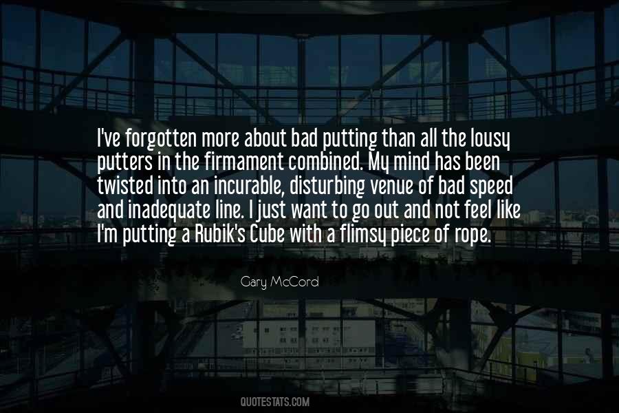 Gary Mccord Quotes #617981