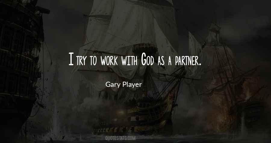 Gary Player Quotes #1562173