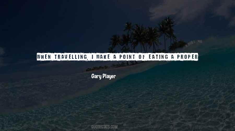 Gary Player Quotes #987939