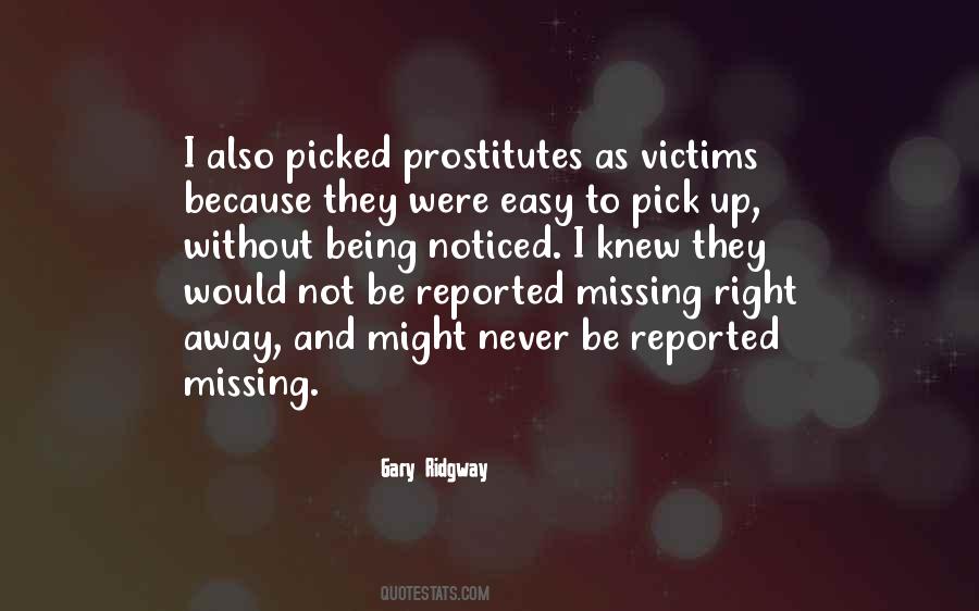 Gary Ridgway Quotes #800162
