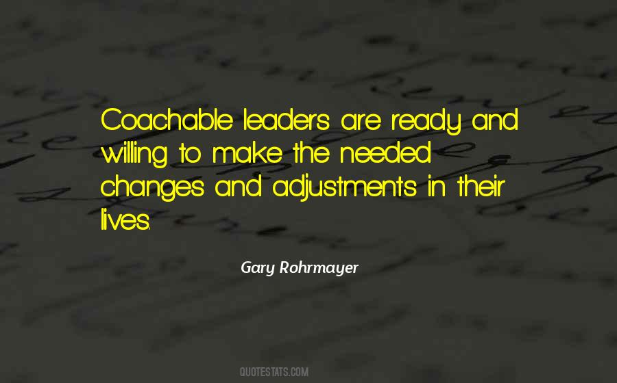 Gary Rohrmayer Quotes #1563272