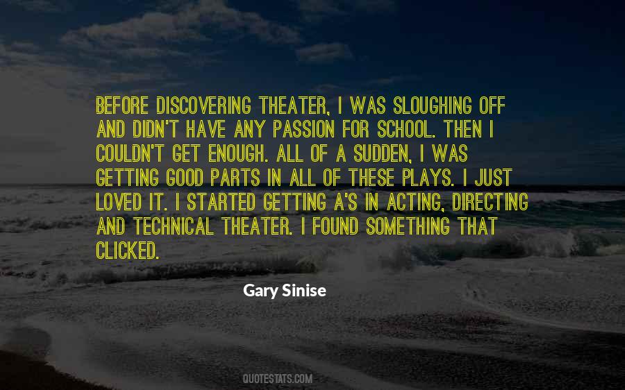 Gary Sinise Quotes #1413465