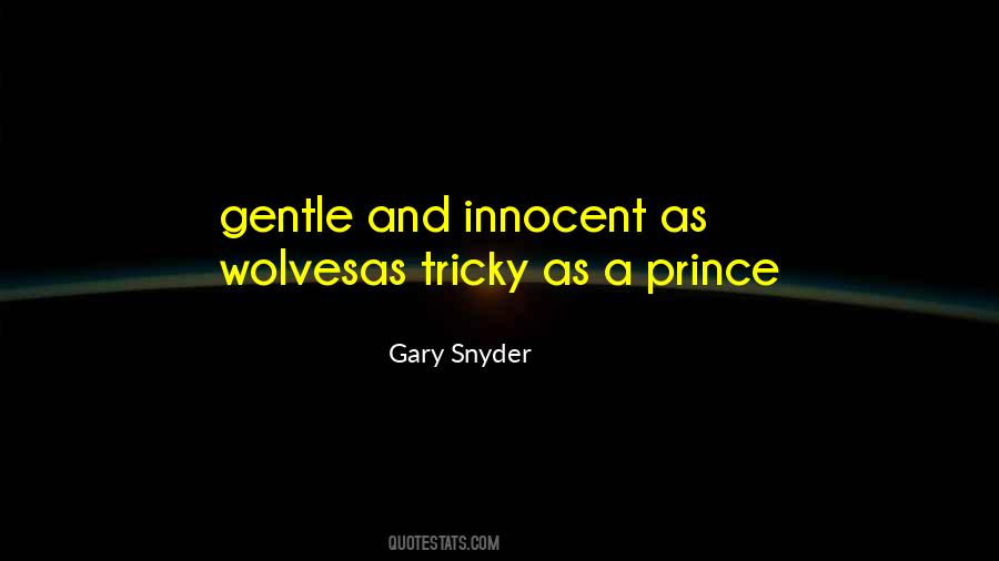Gary Snyder Quotes #211147