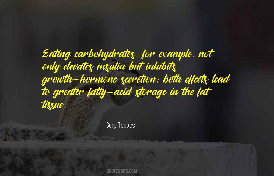 Gary Taubes Quotes #1447504