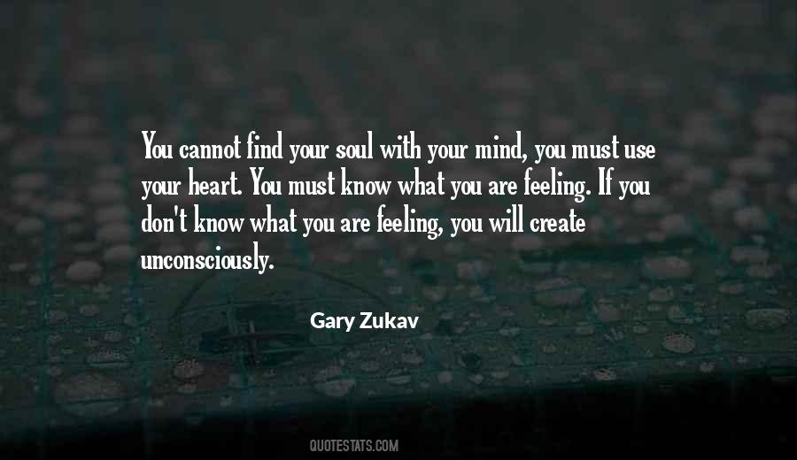 Gary Zukav Quotes #114454