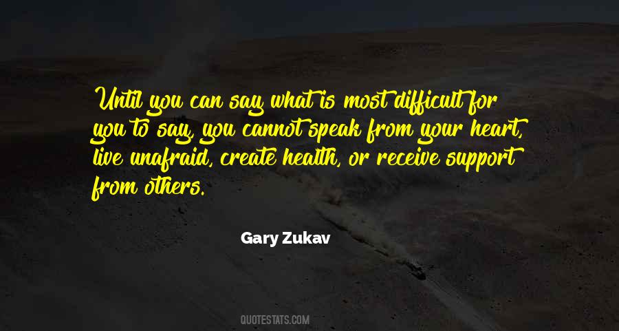 Gary Zukav Quotes #211059