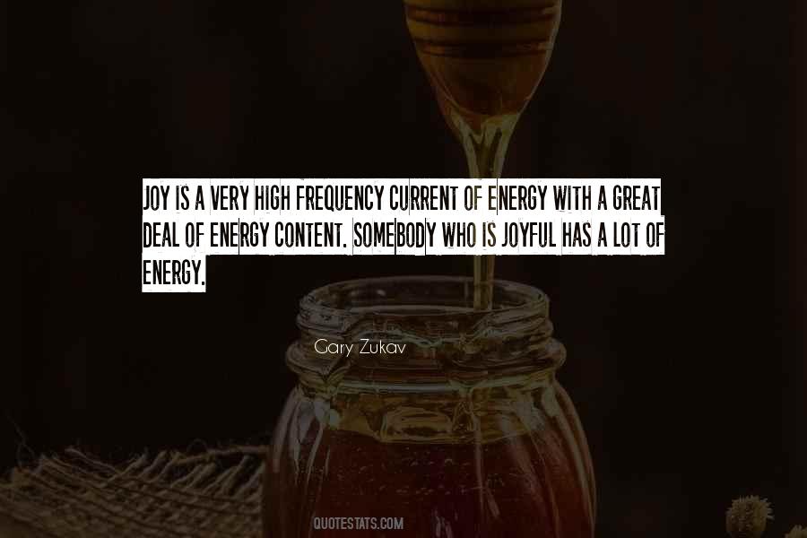 Gary Zukav Quotes #331968