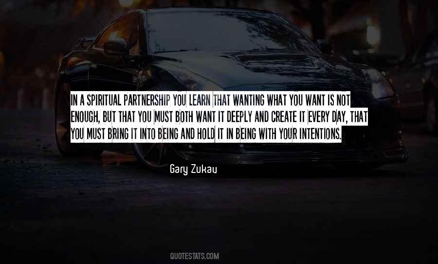 Gary Zukav Quotes #399024